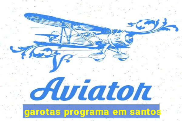 garotas programa em santos